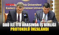 DAÜ İLE İTÜ ARASINDA İŞ BİRLİĞİ PROTOKOLÜ İMZALANDI