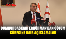 CUMHURBAŞKANI ERHÜRMAN’DAN ÇÖZÜM SÜRECİNE DAİR AÇIKLAMALAR