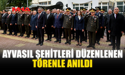 AYVASIL ŞEHİTLERİ DÜZENLENEN TÖRENLE ANILDI