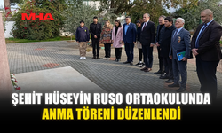 ŞEHİT HÜSEYİN RUSO ORTAOKULUNDA ANMA TÖRENİ DÜZENLENDİ
