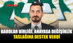 BAROLAR BİRLİĞİ, ANAYASA DEĞİŞİKLİK TASLAĞINA DESTEK VERDİ