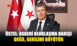 ÜSTEL: ASKERİ BLOKLAŞMA BARIŞI DEĞİL, GERİLİMİ BÜYÜTÜR