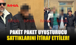 PAKET PAKET UY*ŞTURUCU SATTIKLARINI İTİRAF ETTİLER!