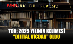 TDK: 2025 YILININ KELİMESİ "DİJİTAL VİCDAN" OLDU