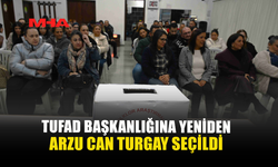TUFAD BAŞKANLIĞINA YENİDEN ARZU CAN TUGAY SEÇİLDİ
