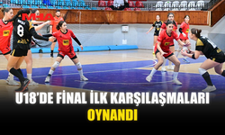 U18’DE FİNAL İLK KARŞILAŞMALARI OYNANDI