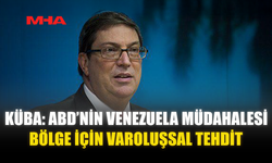 KÜBA: ABD’NİN VENEZUELA MÜDAHALESİ BÖLGE İÇİN VAROLUŞSAL TEHDİT