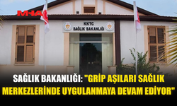 SAĞLIK BAKANLIĞI: "GRİP AŞILARI SAĞLIK MERKEZLERİNDE UYGULANMAYA DEVAM EDİYOR"