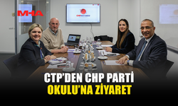 CTP’DEN CHP PARTİ OKULU’NA ZİYARET