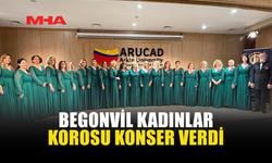 BEGONVİL KADINLAR KOROSU KONSER VERDİ