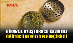 GİRNE'DE UY*ŞTURUCU KALINTILI ÖĞÜTÜCÜ VE FOLYO ELE GEÇİRİLDİ