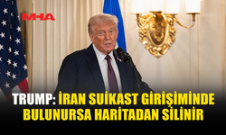 TRUMP: İRAN SUİKAST GİRİŞİMİNDE BULUNURSA TÜM ÜLKE HARİTADAN SİLİNİR