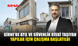 GİRNE’DE ATIL VE GÜVENLİK RİSKİ TAŞIYAN YAPILAR İÇİN ÇALIŞMA BAŞLATILDI