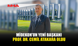 MİDEKON’UN YENİ BAŞKANI PROF. DR. CEMİL ATAKARA OLDU