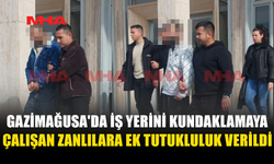 İŞ YERİNİ KUNDAKLAMAYA ÇALIŞAN ZANLILARA EK TUTUKLULUK