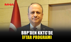 BBP'DEN KKTC'DE İFTAR PROGRAMI