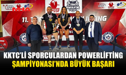 KKTC’Lİ SPORCULARDAN TÜRKİYE POWERLİFTİNG ŞAMPİYONASI’NDA BÜYÜK BAŞARI