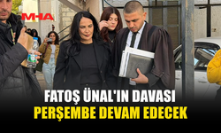 FATOŞ ÜNAL'IN DAVASI PERŞEMBE DEVAM EDECEK