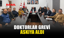 DOKTORLAR GREVİ ASKIYA ALDI...