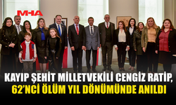 KAYIP ŞEHİT MİLLETVEKİLİ CENGİZ RATİP, 62’NCİ ÖLÜM YIL DÖNÜMÜNDE ANILDI