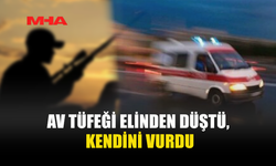 AV TÜFEĞİ ELİNDEN DÜŞTÜ, KENDİNİ VURDU