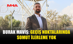 MAVİŞ: SORUN ALTYAPIDA DEĞİL, KEYFİ UYGULAMALARDA
