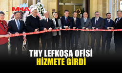 THY LEFKOŞA ŞEHİR OFİSİNİ AÇTI