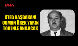 OSMAN ÖREK YARIN LEFKOŞA’DA ANILACAK