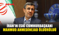 İRAN BASINI: AHMEDİNEJAD HAYATINI KAYBETTİ