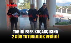 KİLİTKAYA'DA TARİHİ ESERLER İLE YAKALANAN ŞAHIS 2 GÜN TUTUKLU KALACAK