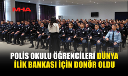 POLİS ADAYLARI KANSER HASTALARINA UMUT OLDU