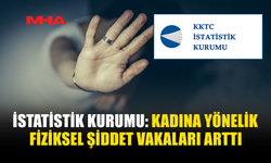 İSTATİSTİK KURUMU: KADINLARA YÖNELİK ŞİDDET ARTTI