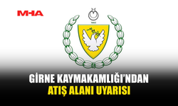 GİRNE KAYMAKAMLIĞI UYARDI: BÖLGEDE PATLAMAMIŞ MÜHİMMAT TEHLİKESİ VAR