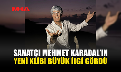 SANATÇI MEHMET KARADAL’IN ‘’GÖK YÜZÜNE DALARSIN’’ KLİBİ BÜYÜK İLGİ GÖRDÜ