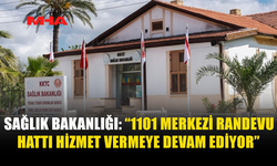 1101 MERKEZİ RANDEVU HATTI HİZMET VERMEYE DEVAM EDİYOR