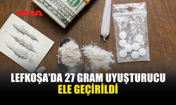 LEFKOŞA’DA 27 GRAM UY*ŞTURUCU BULUNDU