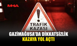 GAZİMAĞUSA’DA MOTORSİKLET KAZASI: BİR YARALI