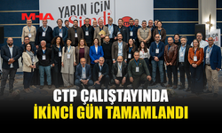 CTP’NİN “YARIN İÇİN ŞİMDİ – GELECEĞİ BİRLİKTE KURUYORUZ ÇALIŞTAYI"NIN İKİNCİ GÜNÜ TAMAMLANDI