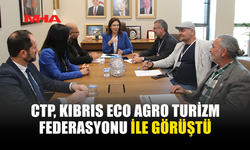 CTP TURİZM FEDERASYONU İLE BİR ARAYA GELDİ