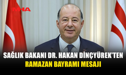 BAKAN DİNÇYÜREK: BAYRAMIN SEVİNCİNİ HEP BİRLİKTE YAŞAYALIM