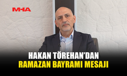 TÖREHAN: “DOĞRU YOLDA İLERLİYORUZ”