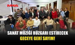 SANAT MÜZİĞİ RÜZGARI ESECEK GECEYE GERİ SAYIM BAŞLADI