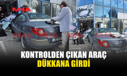 LEFKOŞA'DA ARAÇ DÜKKANA GİRDİ