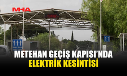 METEHAN GEÇİŞ KAPISI’NDA ELEKTRİK KESİNTİSİ YOĞUNLUK YARATTI