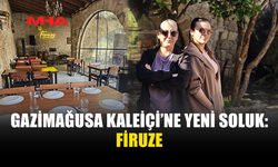 FİRUZE, KALEİÇİ’NE MODERN MEYHANE SOLUĞU GETİRDİ