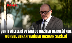 ŞEHİT AİLELERİ VE MALÜL GAZİLER DERNEĞİ’NDE YENİ YÖNETİM BELİRLENDİ