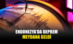 ENDONEZYA’DA 7,4 BÜYÜKLÜĞÜNDE DEPREM