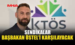 SENDİKALAR, AZERBAYCAN DÖNÜŞÜNDE ÜSTEL’İ HAVAALANINDA KARŞILAYACAK