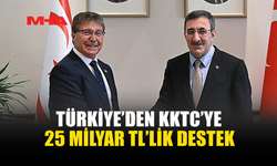KKTC EKONOMİSİNE 25 MİLYAR TL’LİK CAN SUYU