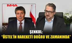 ŞENKUL: “PROTESTOYA DA KARŞILAMAYA DA KARŞIYIM”
